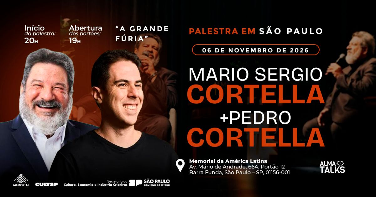 Mario Sergio Cortella & Pedro Cortella: A Grande Fúria — Memorial da América Latina (São Paulo)